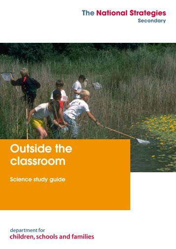 Outside the classroom (868 KB) - Staffordshire Learning Net