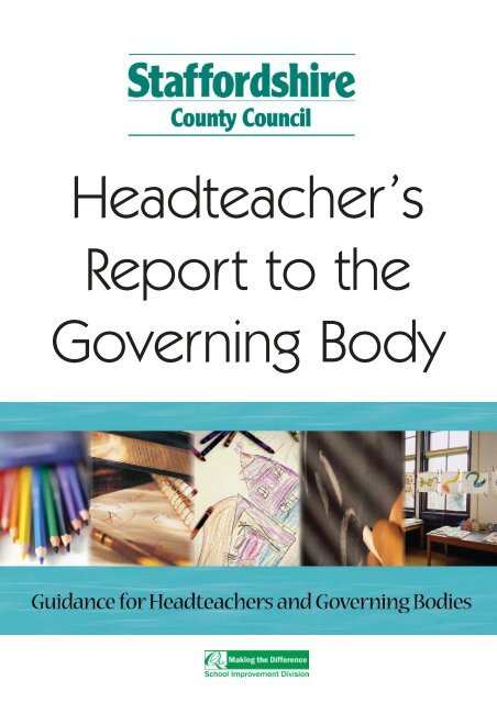 Headteacher report guidance Staffordshire ... - the Essex Clerks