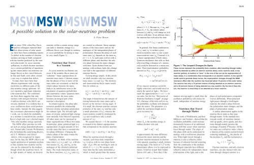 MSW-A Possible Solution to the Solar-Neutrino Problem