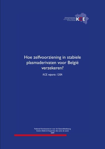 The report is available in English with a Dutch summary - KCE