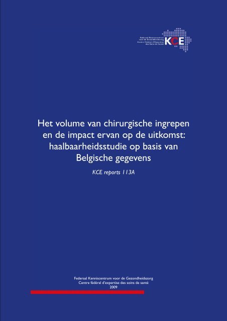 Het volume van chirurgische ingrepen en de impact ervan op ... - KCE