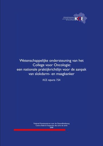 Report in English with a Dutch summary (KCE reports 75A)