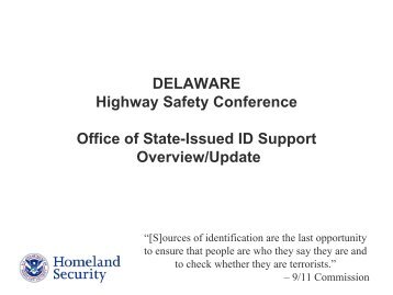 DELAWARE Highway Safety Conference Office of State-Issued ID