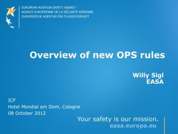 Overview of new OPS rules - European Aviation Safety Agency