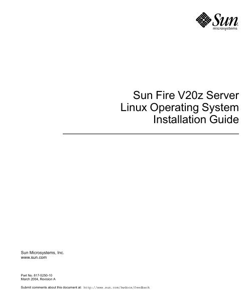 Sun Fire V20z Server Linux Operating System Installation Guide