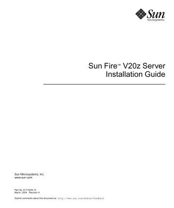 Sun Fire™ V20z Server Installation Guide