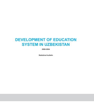 development of education system in uzbekistan - UNDP in Uzbekistan