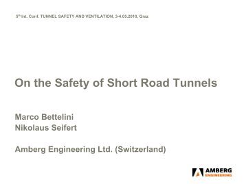 On the Safety of Short Road Tunnels