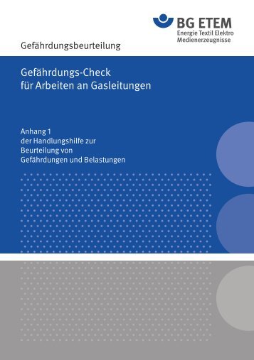 Gefährdungs-Check für Arbeiten an Gasleitungen - BG ETEM B-EW