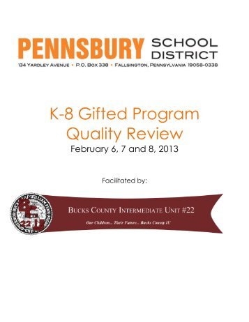 K-8 Gifted Program Quality Review - Pennsbury School District