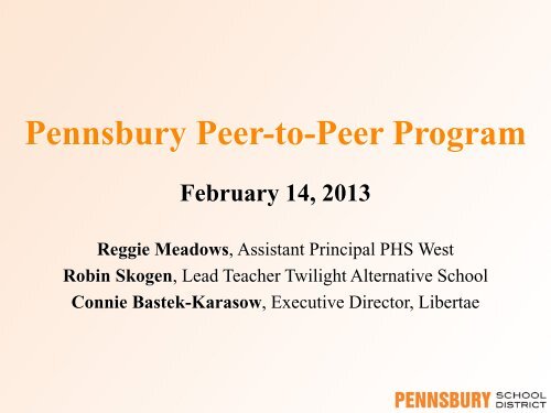 Pennsbury Peer-to-Peer Program 2012 - Pennsbury School District