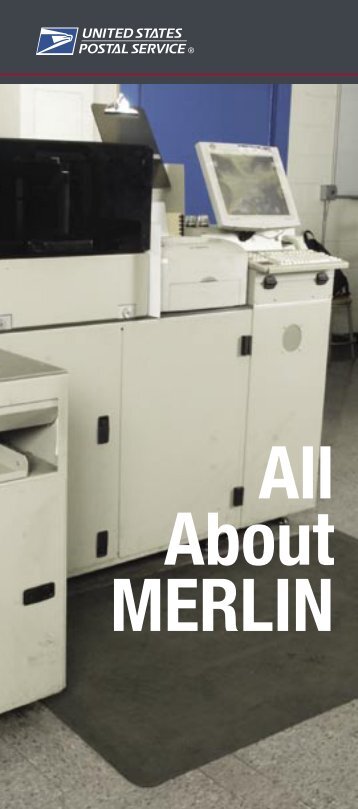Publication 430 - All About MERLIN - USPS.com® - About