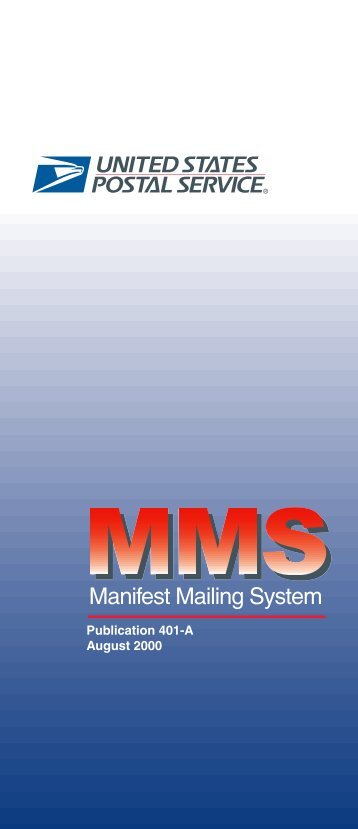 Manifest Mailing System - USPS.com® - About