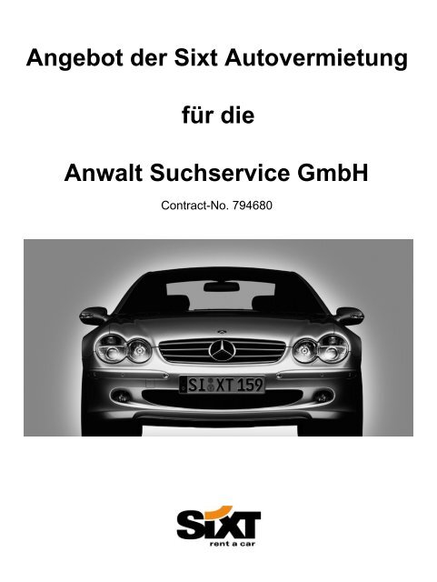 Angebot der Sixt Autovermietung für die Anwalt Suchservice Gmbh