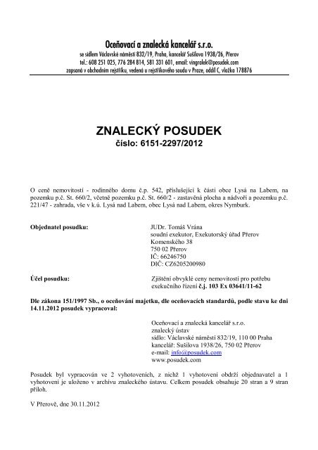 ZNALECKÝ POSUDEK číslo: 6151-2297/2012 - Sreality.cz