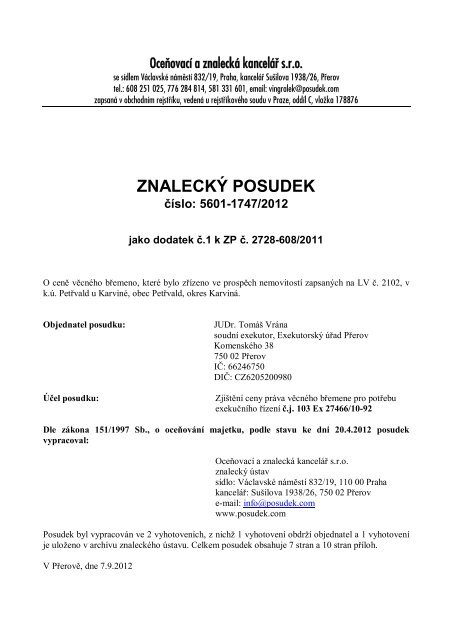 ZNALECKÝ POSUDEK číslo: 5601-1747/2012 - e-aukce