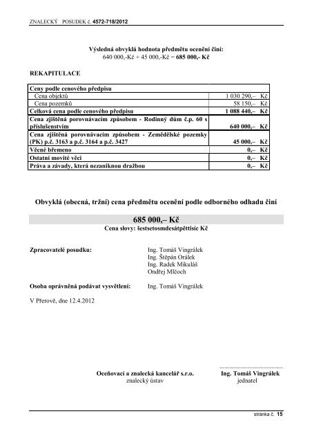 ZNALECKÝ POSUDEK číslo: 4572-718/2012 - Sreality.cz