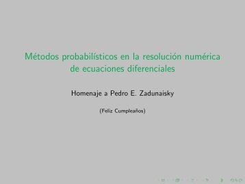 Métodos probabilísticos en la resolución numérica de ecuaciones ...