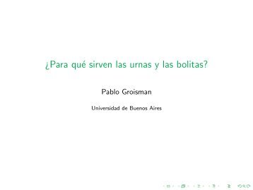 ¿Para qué sirven las urnas y las bolitas? - Universidad de Buenos ...