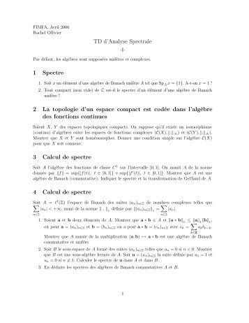 TD d'Analyse Spectrale 1 Spectre 2 La topologie d'un espace ...