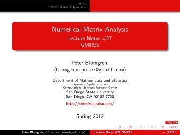 Lecture Notes #27 GMRES - Peter Blomgren - SDSU