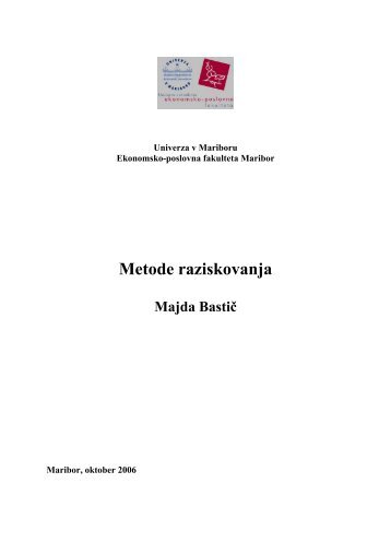 Metode raziskovanja Majda Bastič - Shrani.si