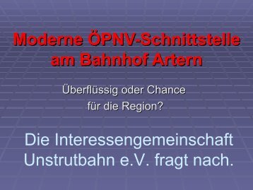 Präsentation zur ÖPNV-Schnittstelle - Die Unstrutbahn