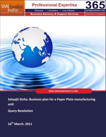 Satyajit Sinha: Business plan for a Paper Plate ... - SME Toolkit India