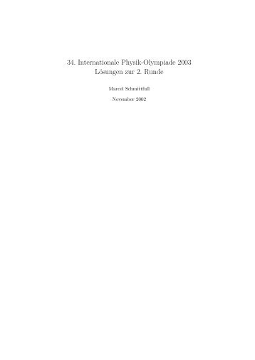 34. Internationale Physik-Olympiade 2003 Lösungen zur 2 ... - JavaPsi