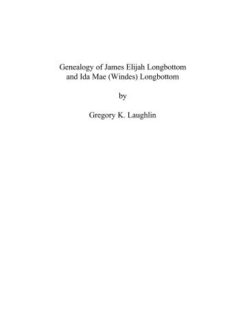 Genealogy of James Elijah Longbottom and Ida Mae (Windes ...