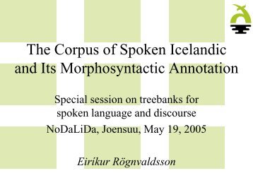 The Corpus of Spoken Icelandic and Its Morphosyntactic Annotation