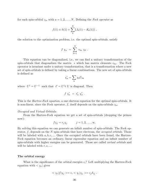 The Hartree-Fock approximation underlies the most commonly used ...