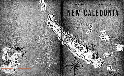 US Army Guide to New Caledonia - The George C. Marshall ...