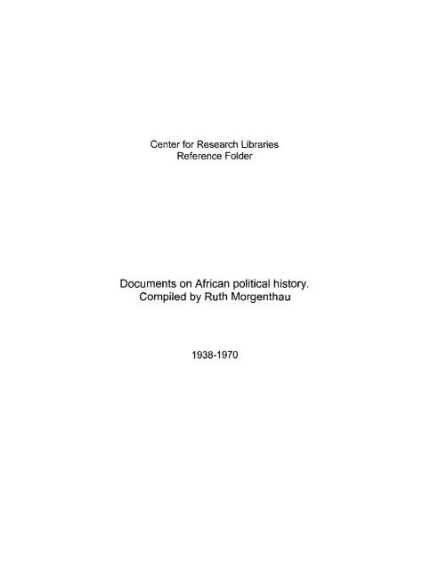 Documents on African political history. Compiled by Ruth ...