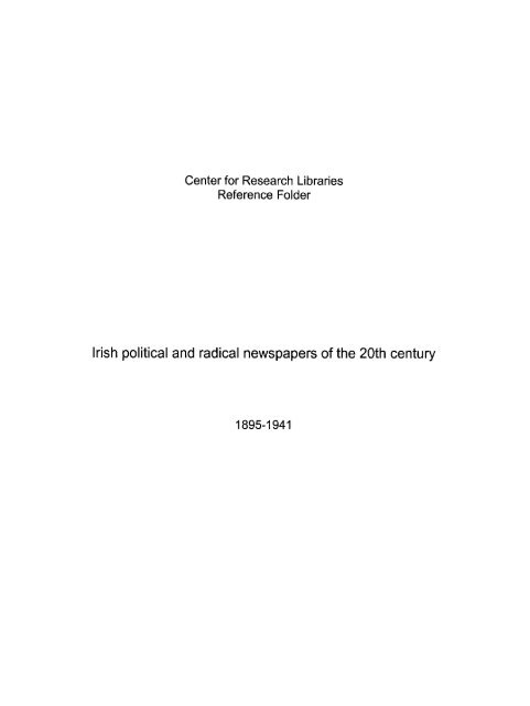 Irish political and radical newspapers of the 20th century - Center for ...