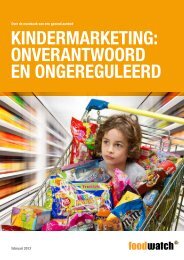 KindermarKeting: OnverantwOOrd en Ongereguleerd - Foodwatch