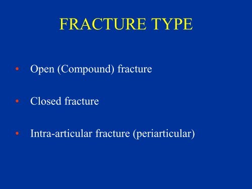 FRACTURES AND DISLOCATIONS - Surgery - University of Cincinnati