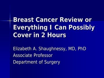 Breast Cancer Review 1-19-11 - Surgery