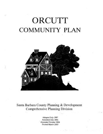 Orcutt Community Plan - Long Range Planning Division - Santa ...