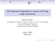 Self-organized integrability in sytems with long range interactions