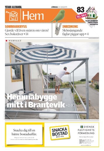 Hemmabygge mitt i Brantevik • 2–3 - Ystads Allehanda