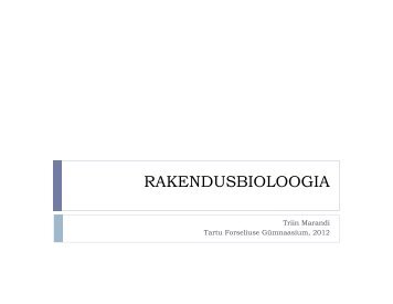 Esitlus - rakendusbioloogia