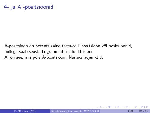 Süntaksiteooriad ja -mudelid MTAT.06.031 - 3. loeng