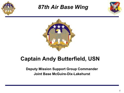 87th Air Base Wing Captain Andy Butterfield, USN