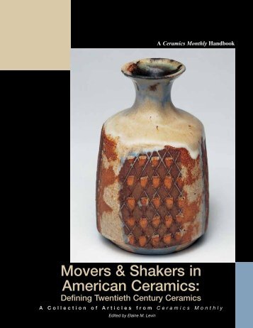 Movers & Shakers in American Ceramics: - Ceramic Arts Daily