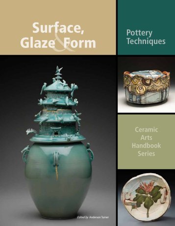 Surface, Glaze Form - Ceramic Arts Daily