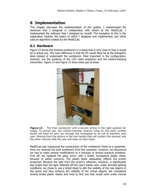 The AR Workbench: A Complete Co-located Reach-in Mirror-Based ...