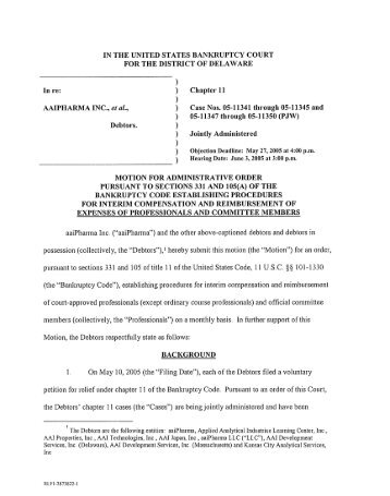 aaiPharma Disburse-First Motion.pdf - UCLA-LoPucki Bankruptcy ...