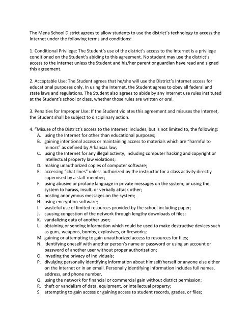 The Mena School District agrees to allow students to use the ...