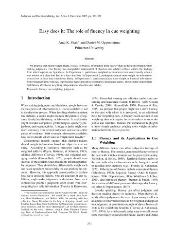 Easy does it: The role of fluency in cue weighting - Judgment and ...